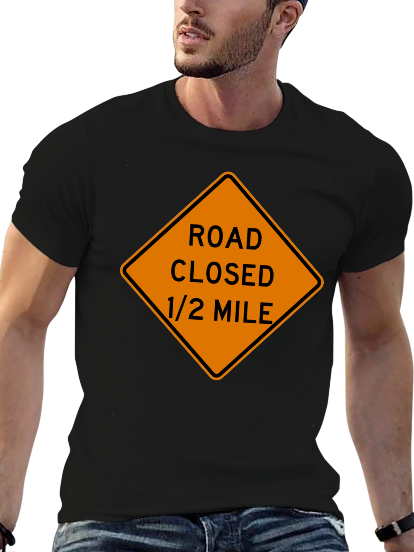 Road Closed Ahead T-Shirt