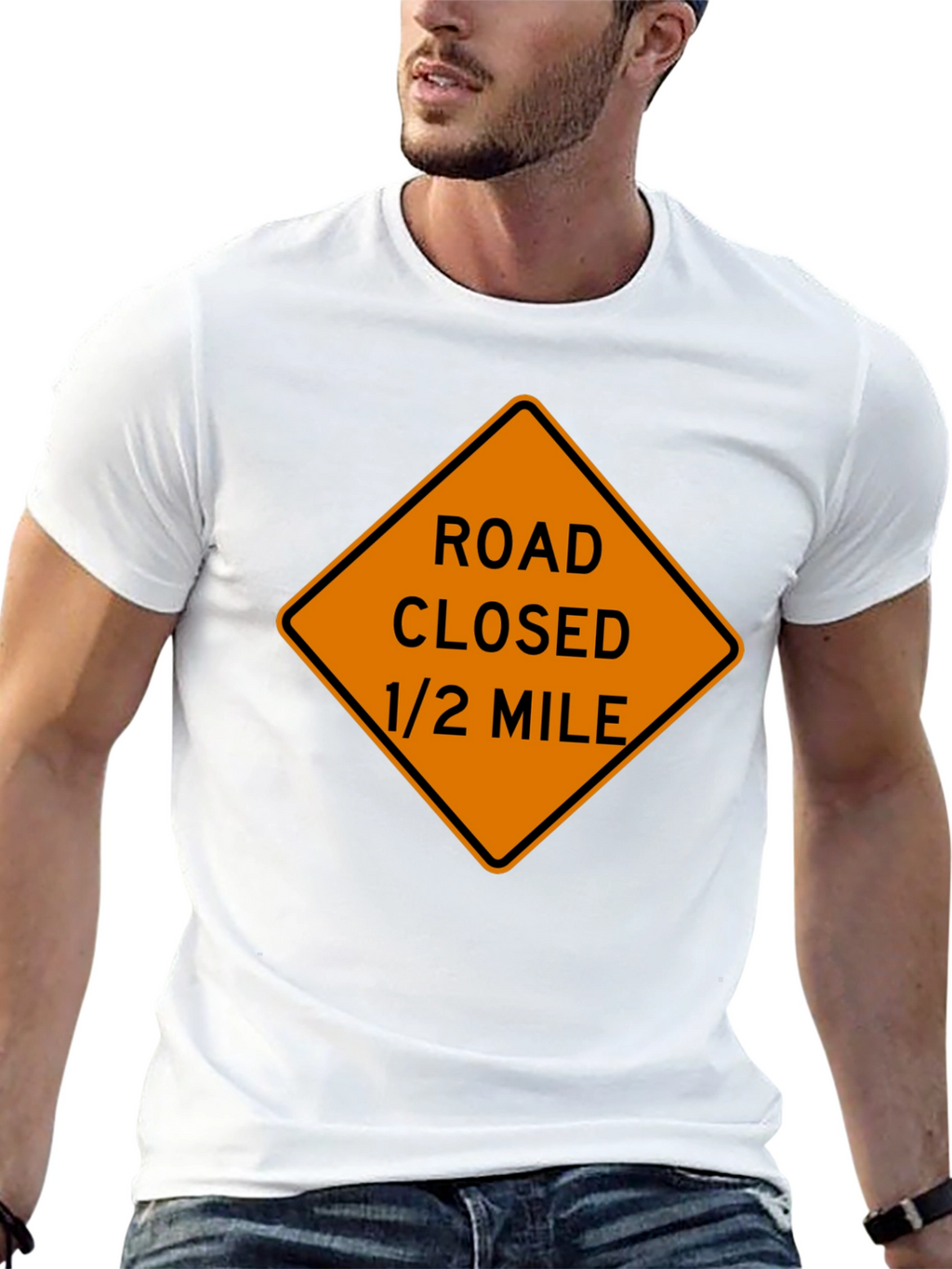 Road Closed Ahead T-Shirt