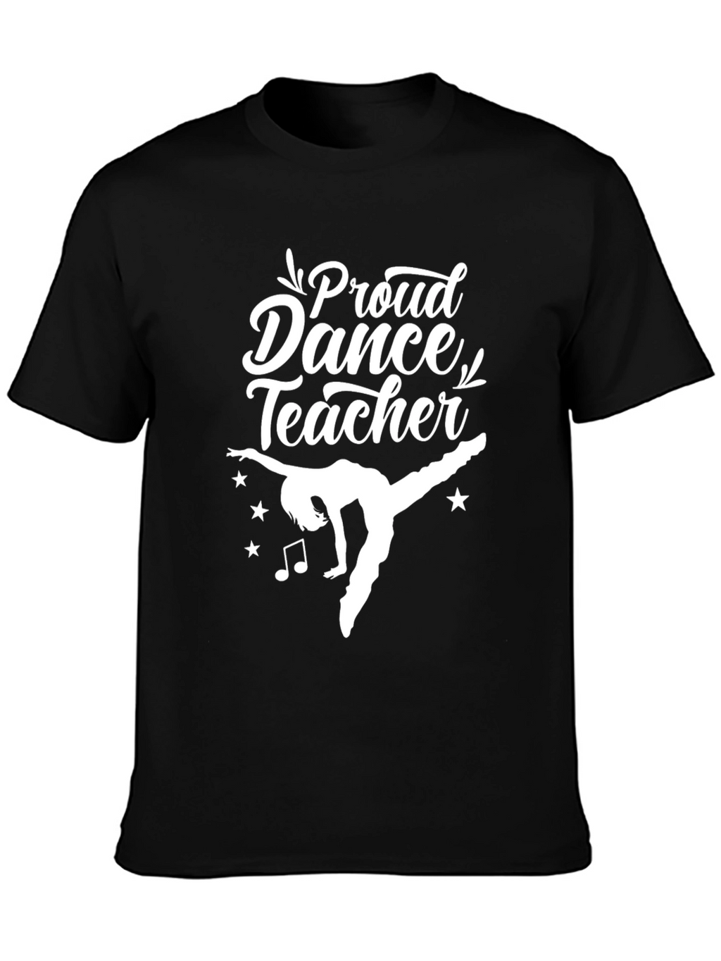 Proud Dance Teacher Graphic T-Shirt
