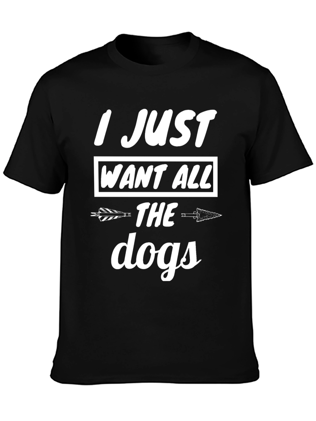 I Just Want All The Dogs Graphic Tee