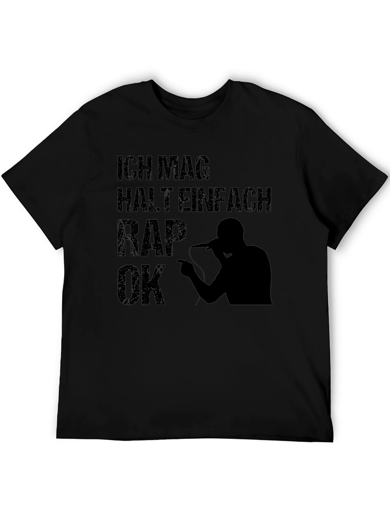 Ich Mag Halt Einfach Rap OK T-Shirt - Black