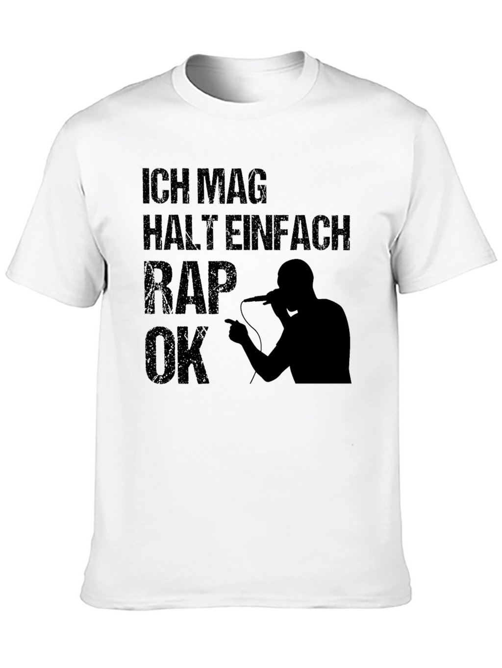 Ich Mag Halt Einfach Rap OK T-Shirt - Black