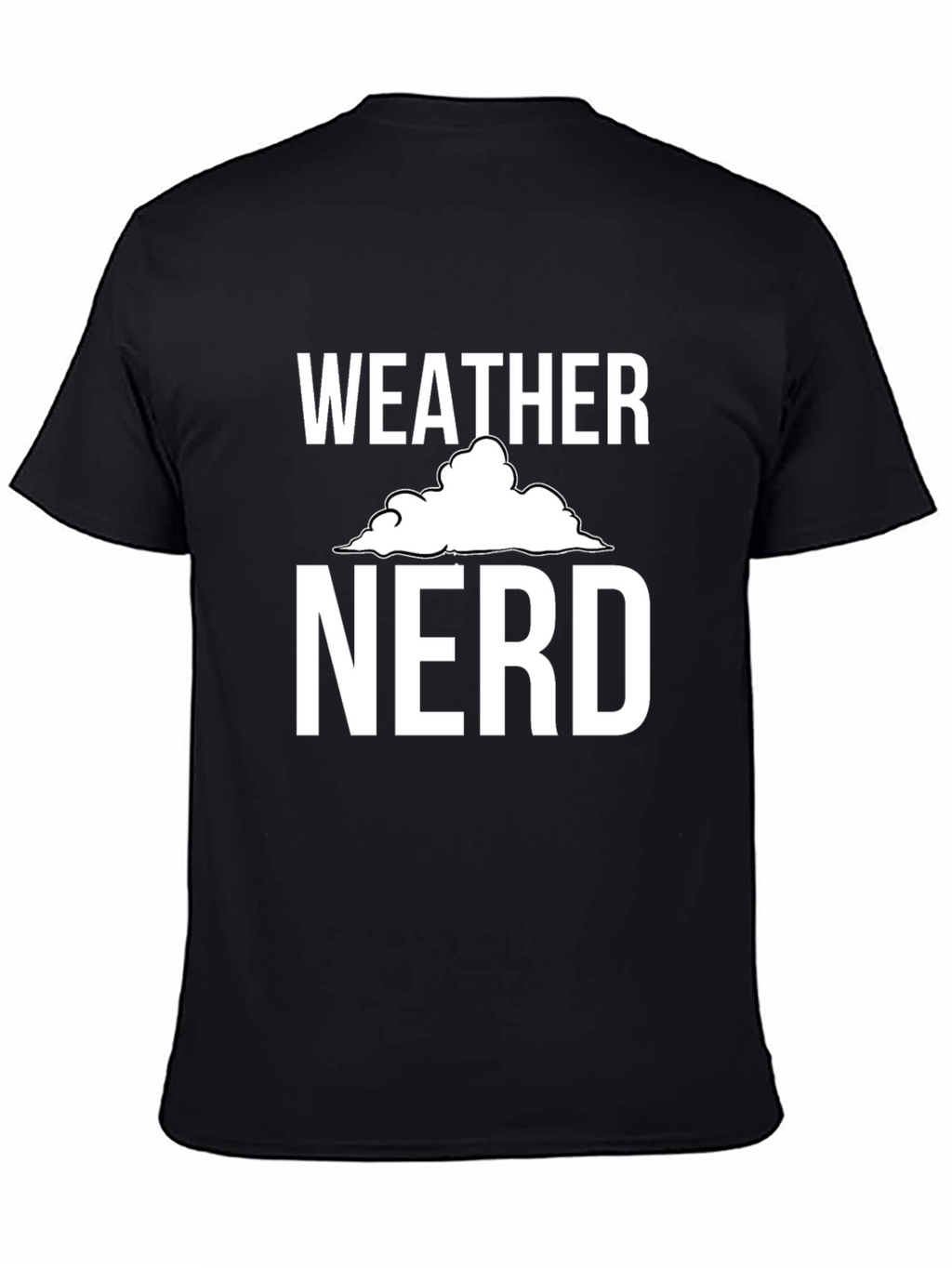 Weather Nerd T-Shirt - Funny Weather Enthusiast Tee