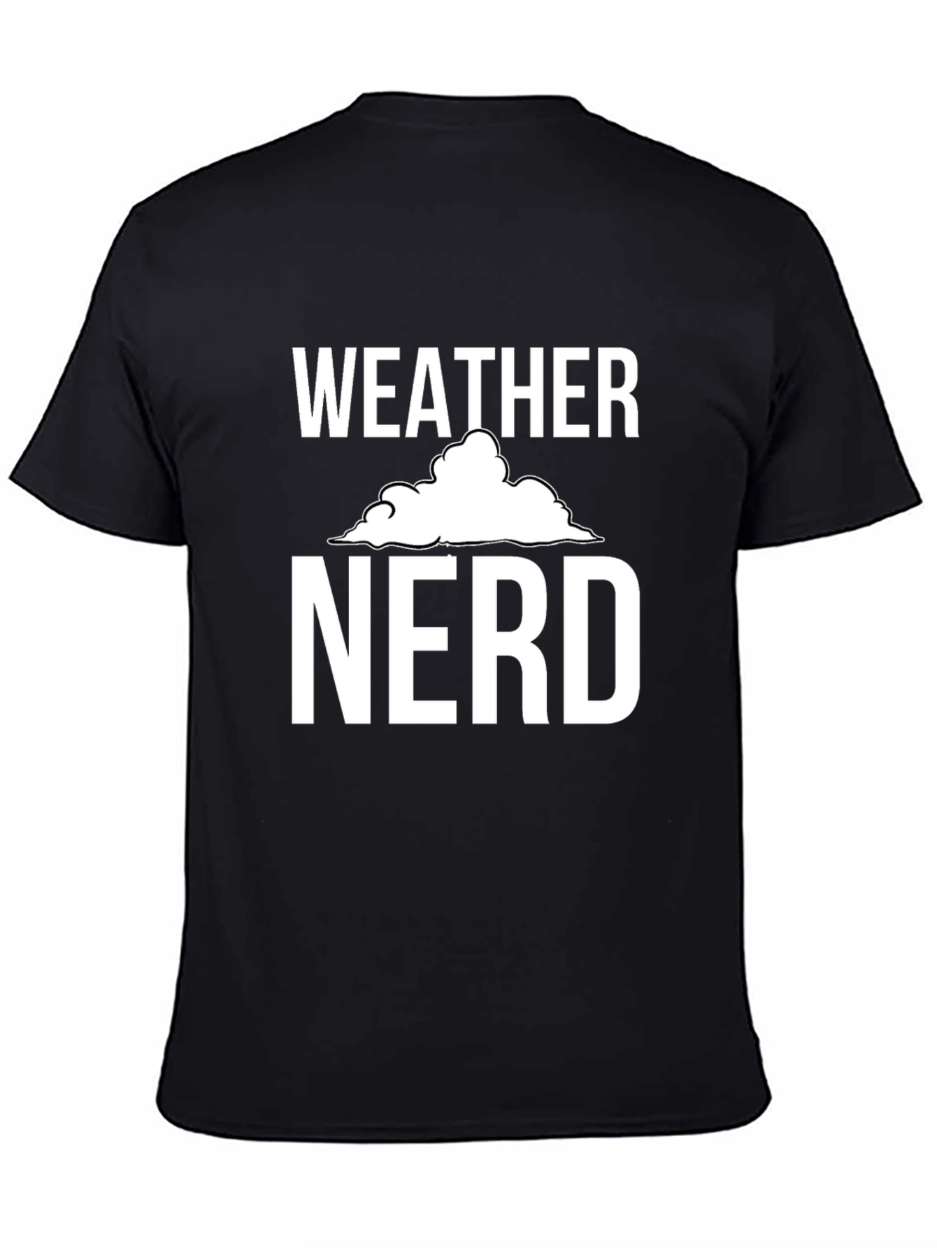 Weather Nerd T-Shirt - Funny Weather Enthusiast Tee