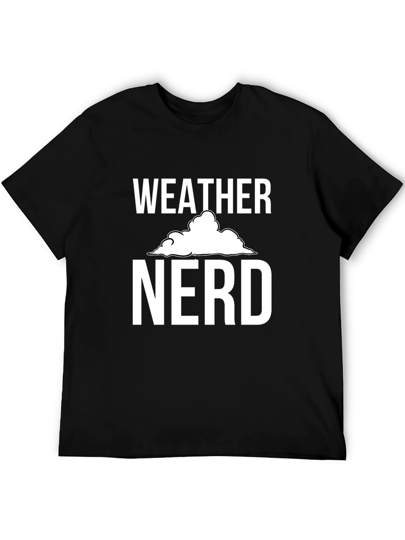 Weather Nerd T-Shirt - Funny Weather Enthusiast Tee