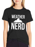 Weather Nerd T-Shirt - Funny Weather Enthusiast Tee