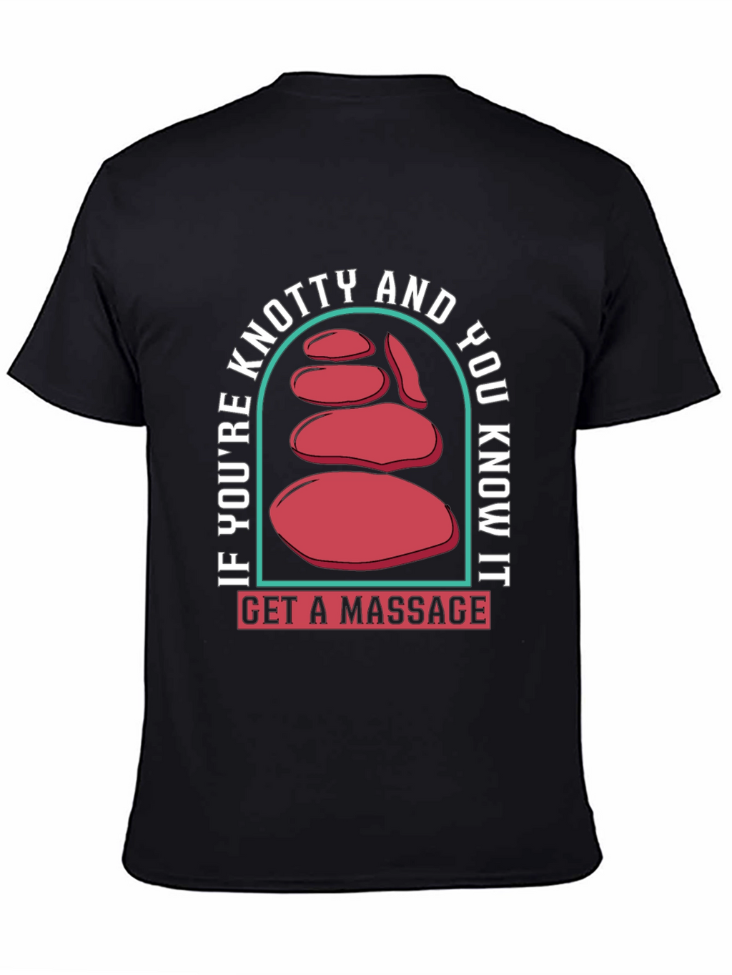 Knotty and You Know It T-Shirt