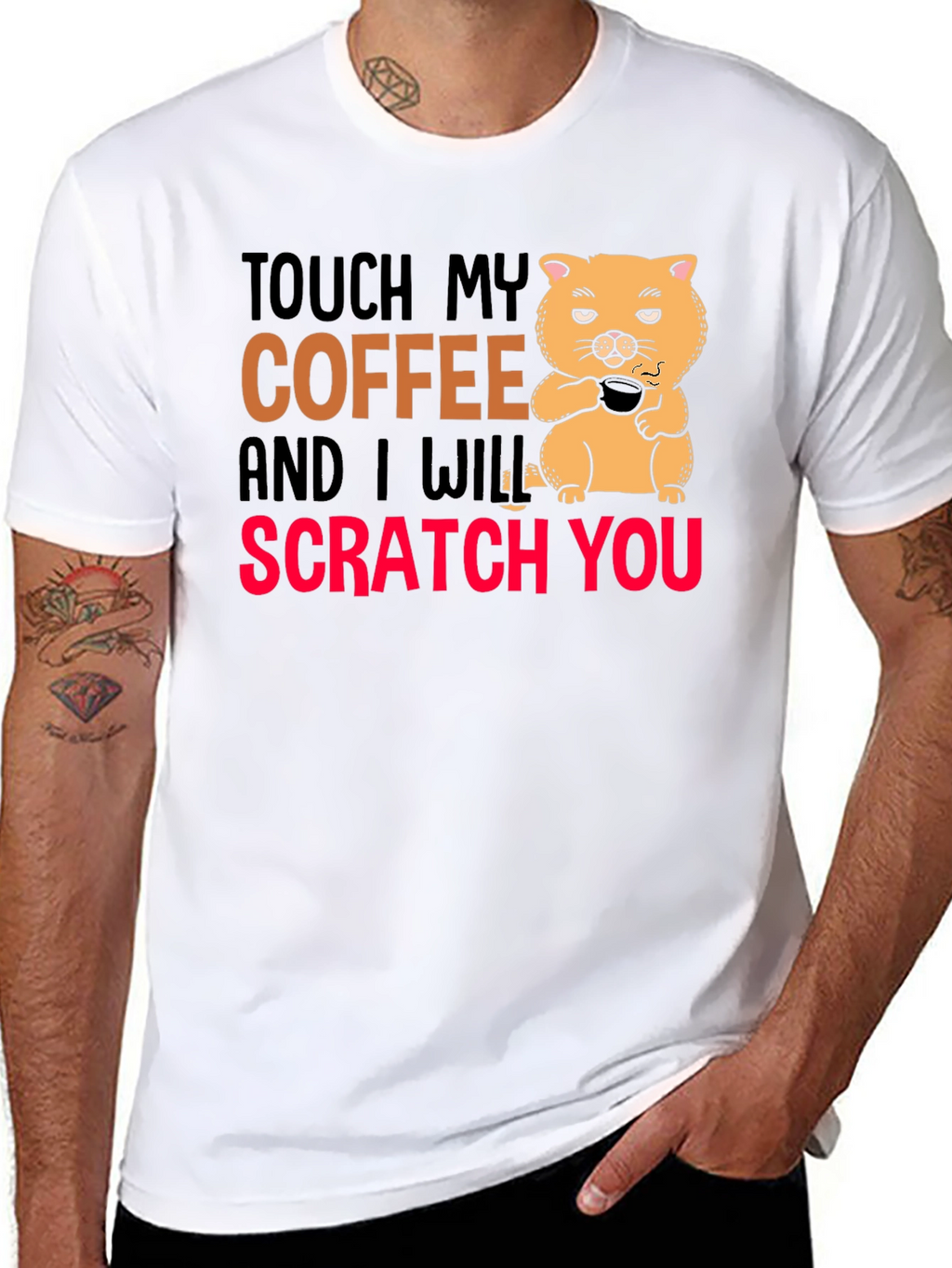 Touch My Coffee Funny Graphic T-Shirt