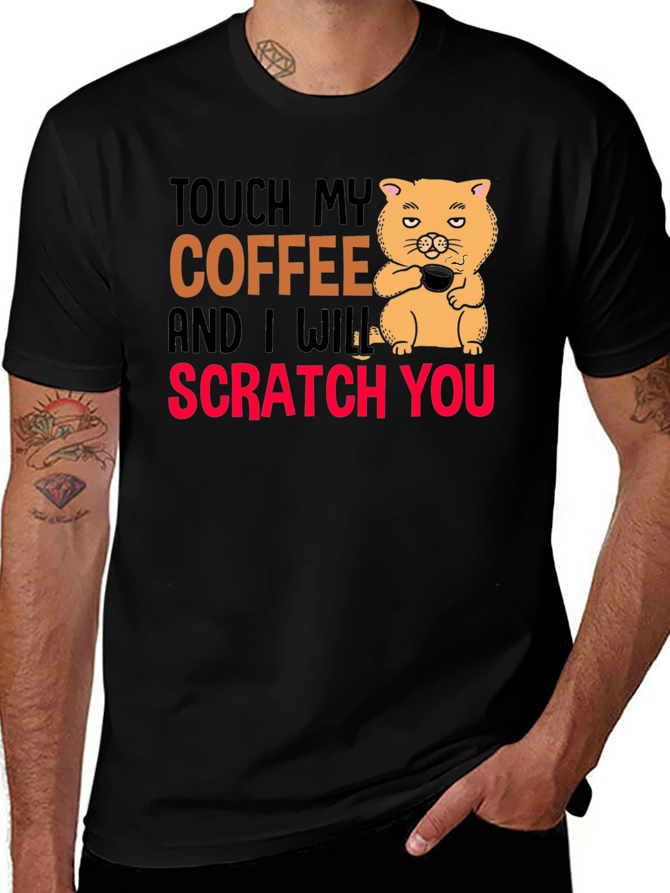 Touch My Coffee Funny Graphic T-Shirt