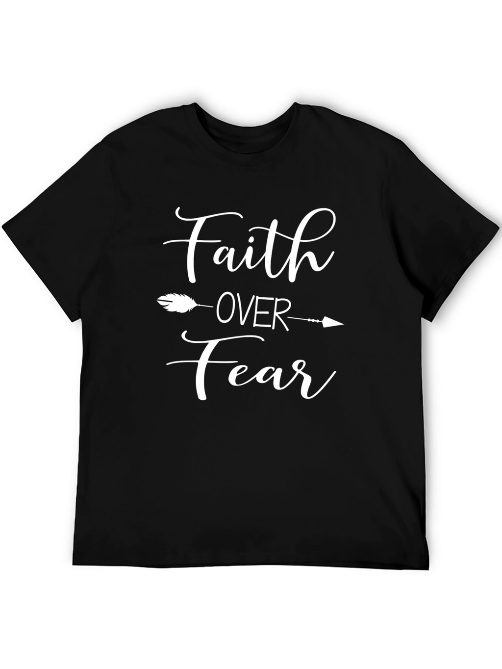 Faith Over Fear Graphic Tee - Inspirational T-Shirt