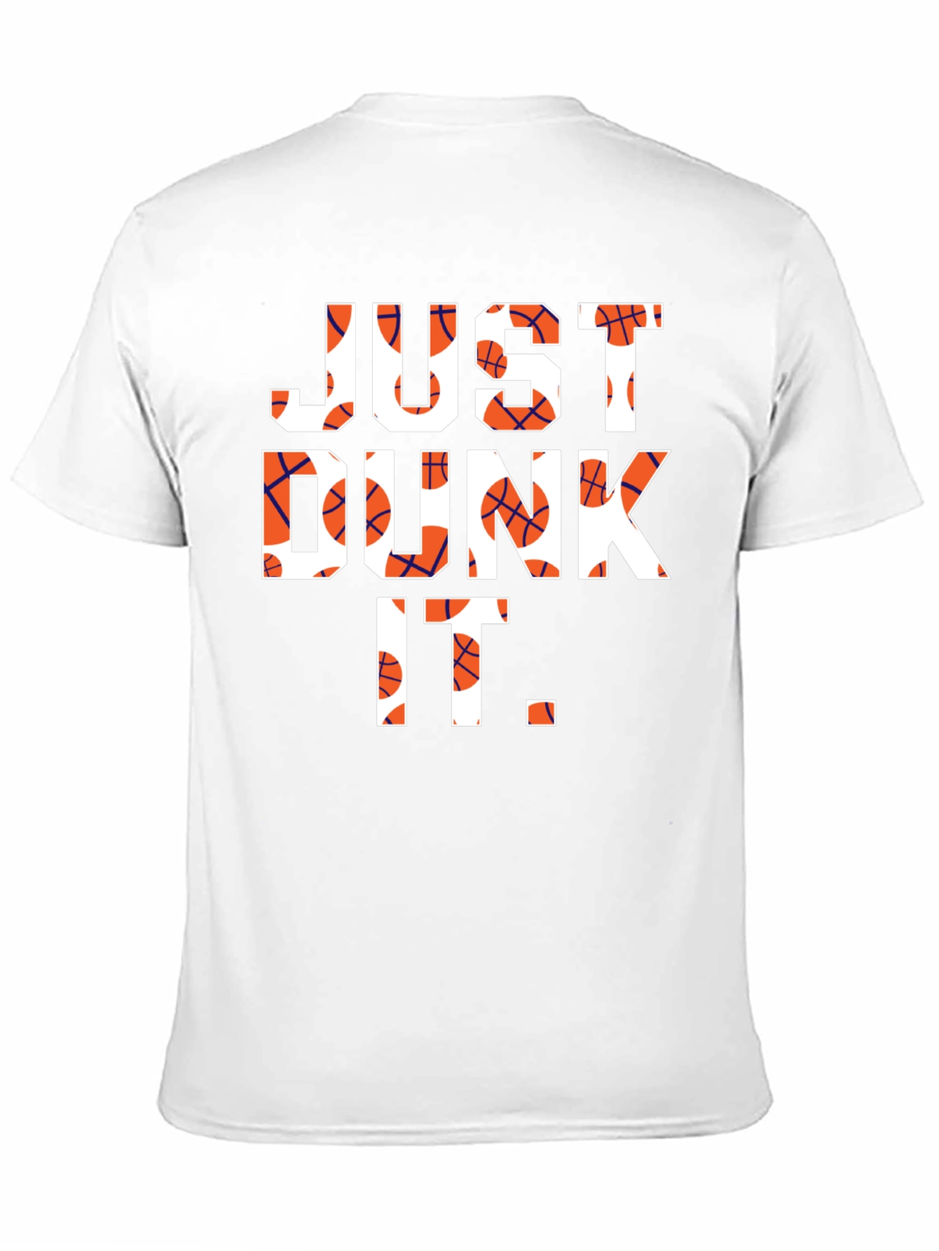 Just Dunk It T-Shirt - Basketball Graphic Tee