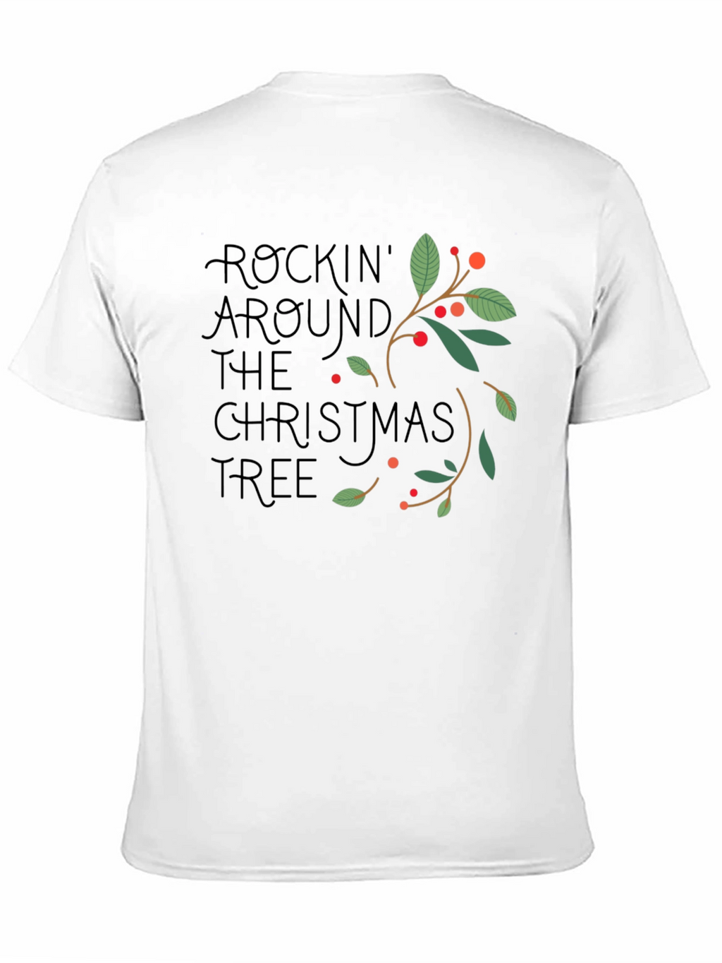 Rockin Around the Christmas Tree Graphic T-Shirt