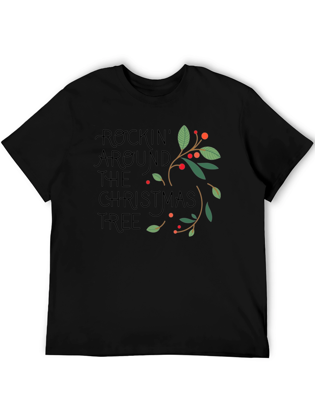 Rockin Around the Christmas Tree Graphic T-Shirt