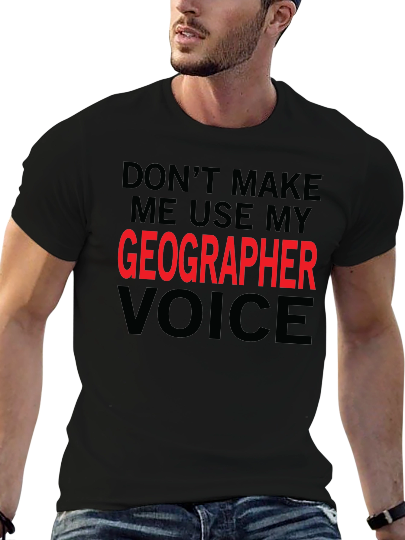 Geographer Voice T-Shirt - Funny Geography Tee