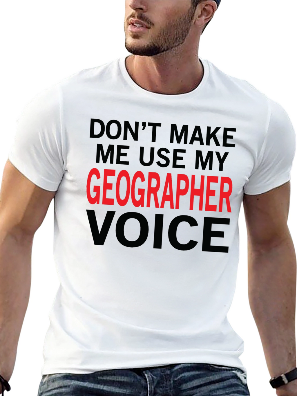 Geographer Voice T-Shirt - Funny Geography Tee