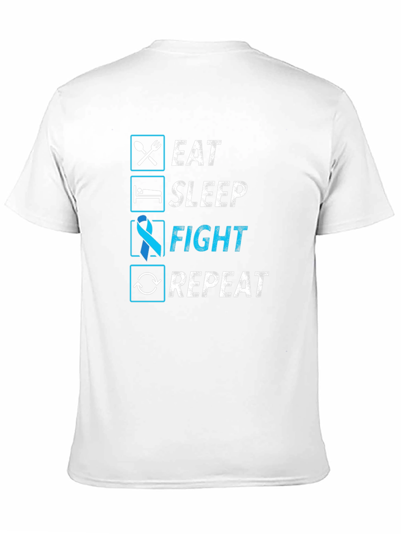 Eat Sleep Fight Repeat T-Shirt - Awareness Tee