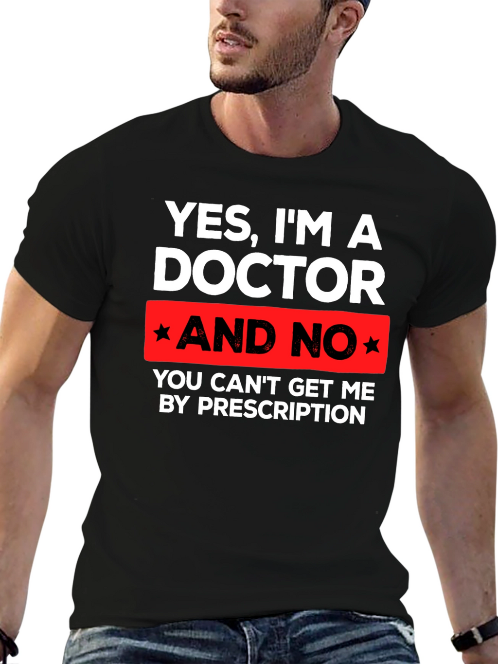 Funny Doctor T-Shirt - Prescription Humor Tee