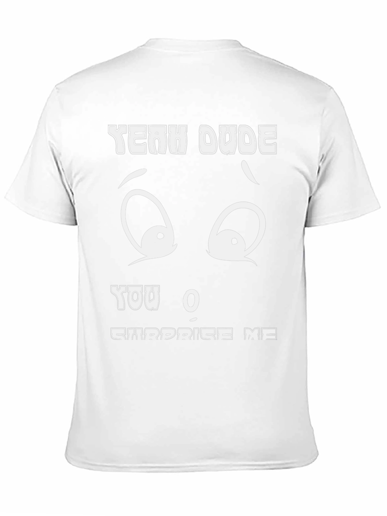 Yeah Dude Graphic T-Shirt
