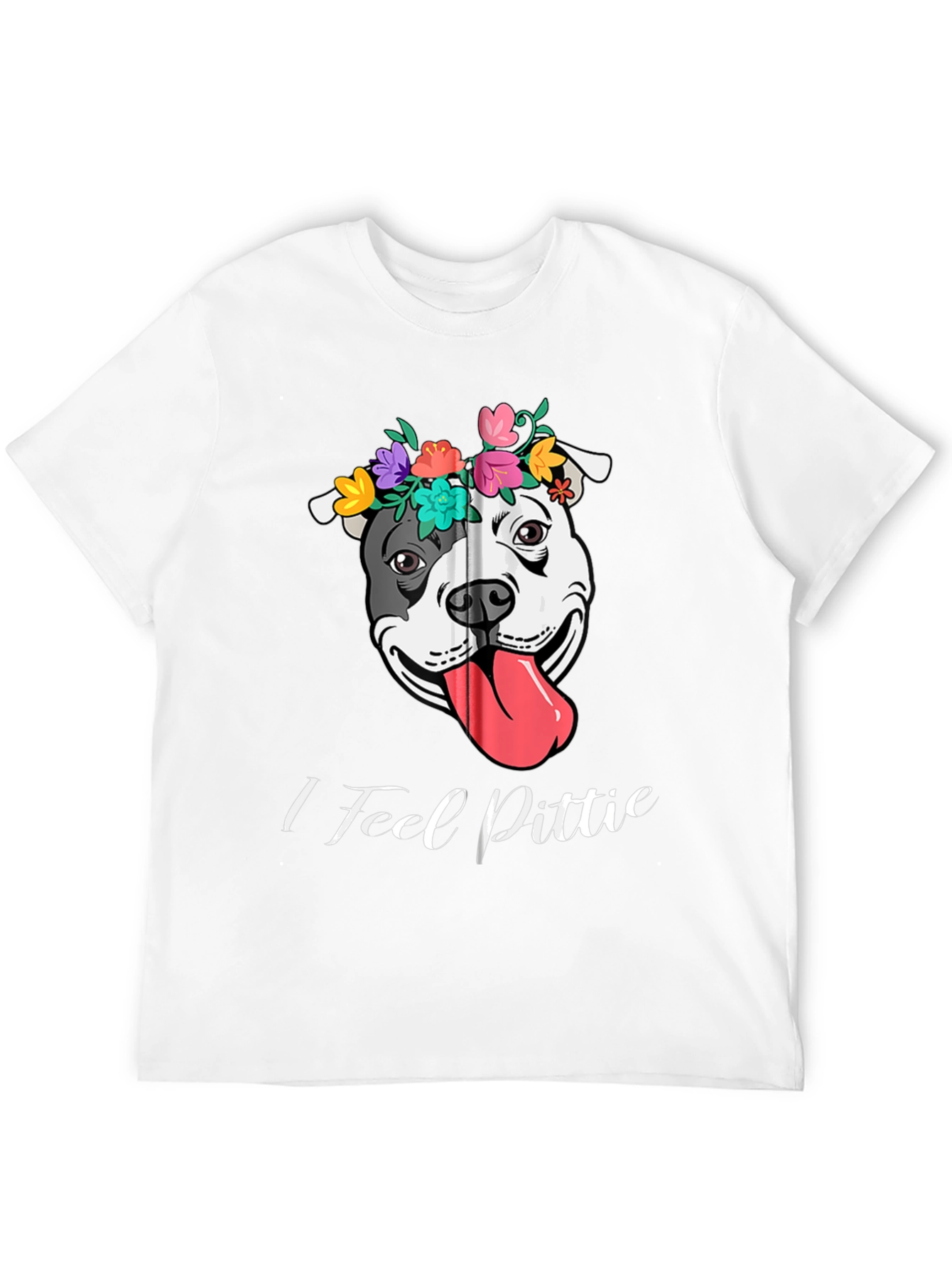 I Feel Pittie Flower Crown Dog T-Shirt