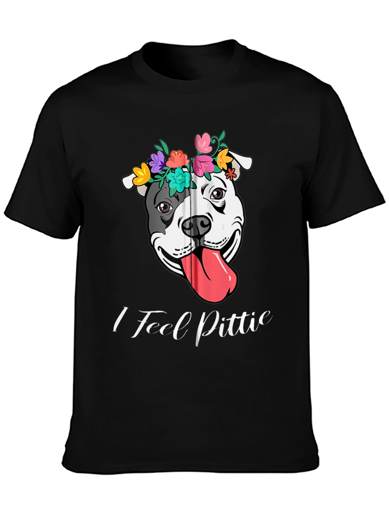I Feel Pittie Flower Crown Dog T-Shirt