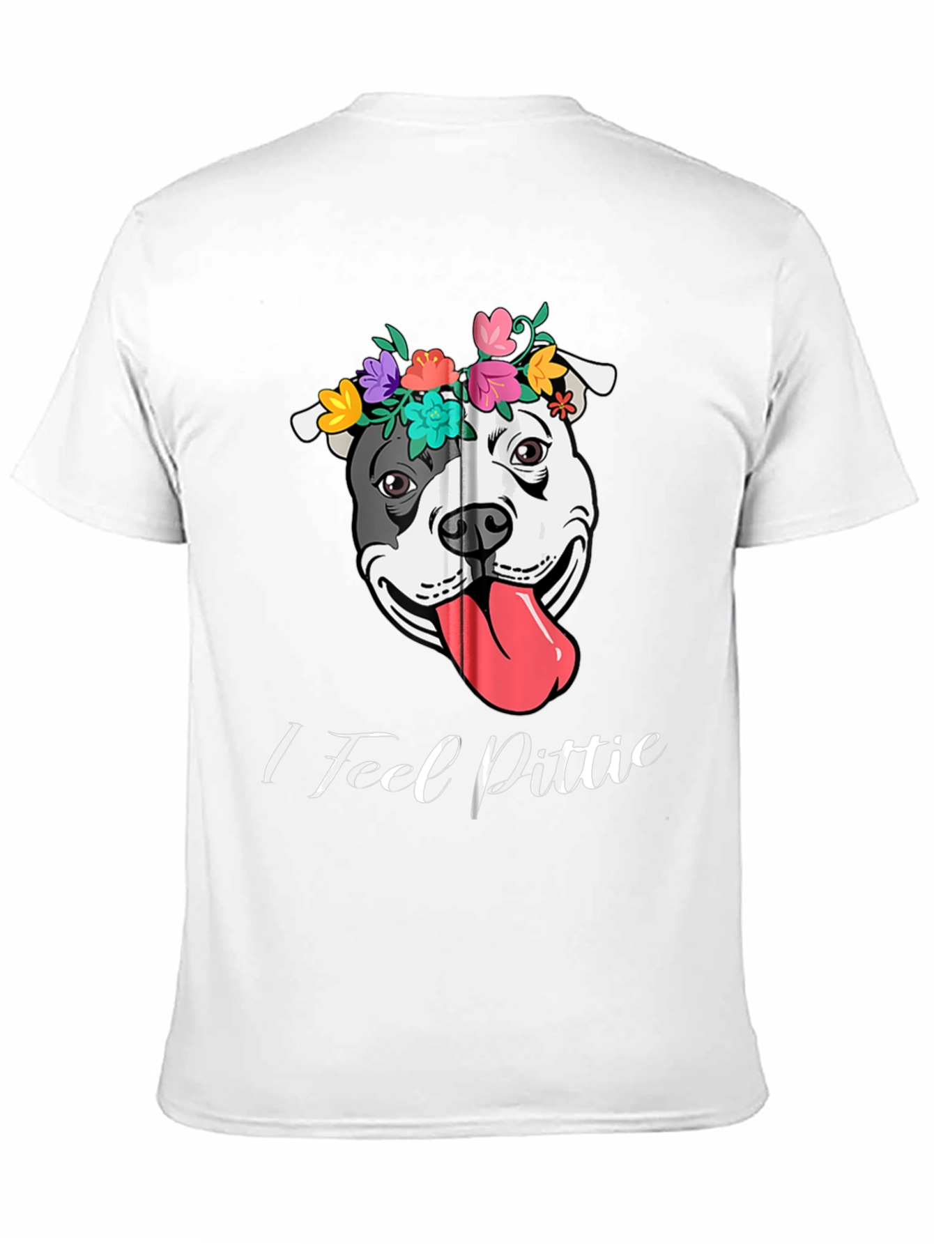 I Feel Pittie Flower Crown Dog T-Shirt