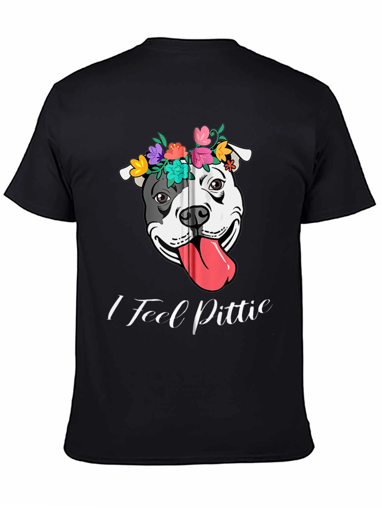 I Feel Pittie Flower Crown Dog T-Shirt