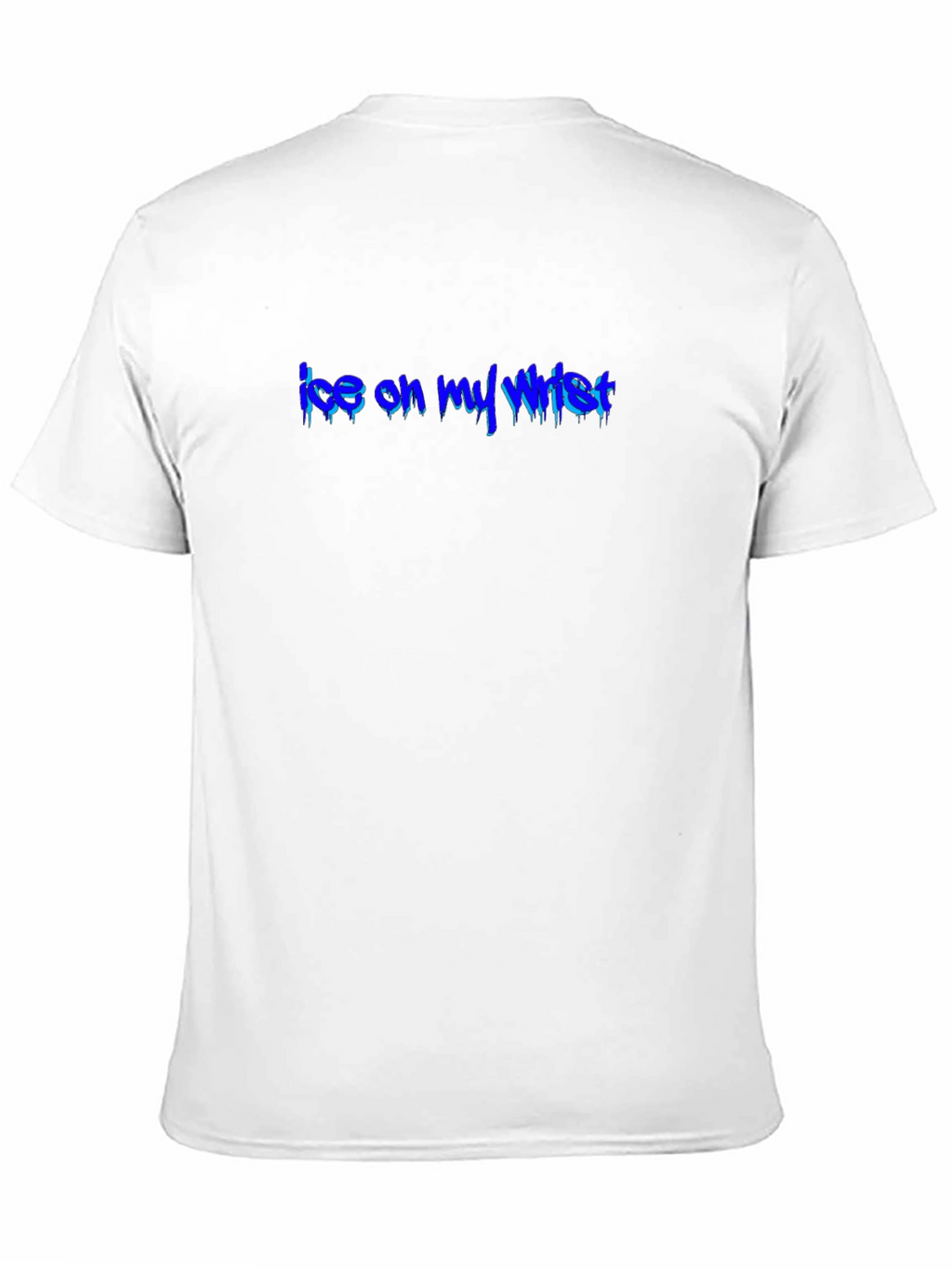 Ice On My Wrist T-Shirt
