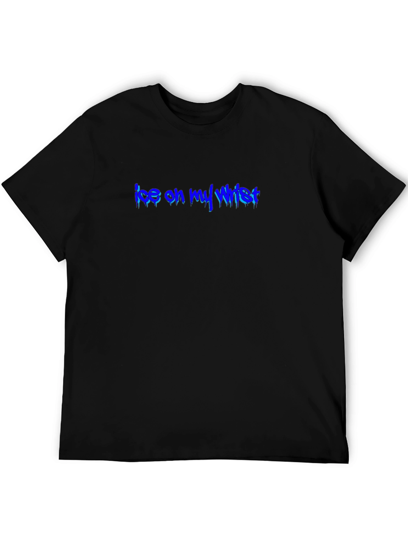 Ice On My Wrist T-Shirt