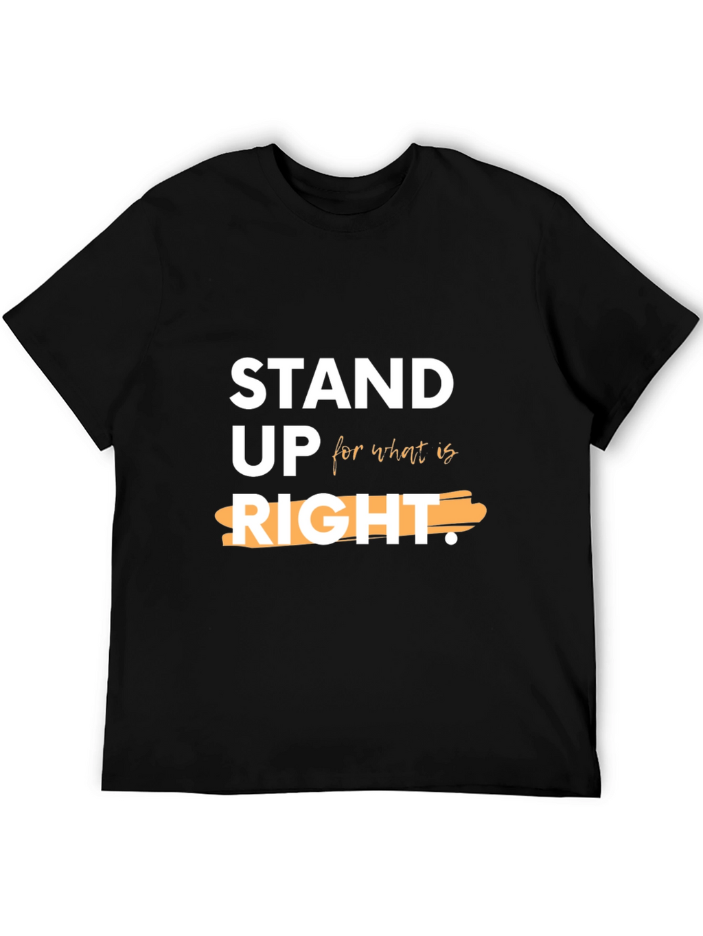 Stand Up For What Is Right Black Tee
