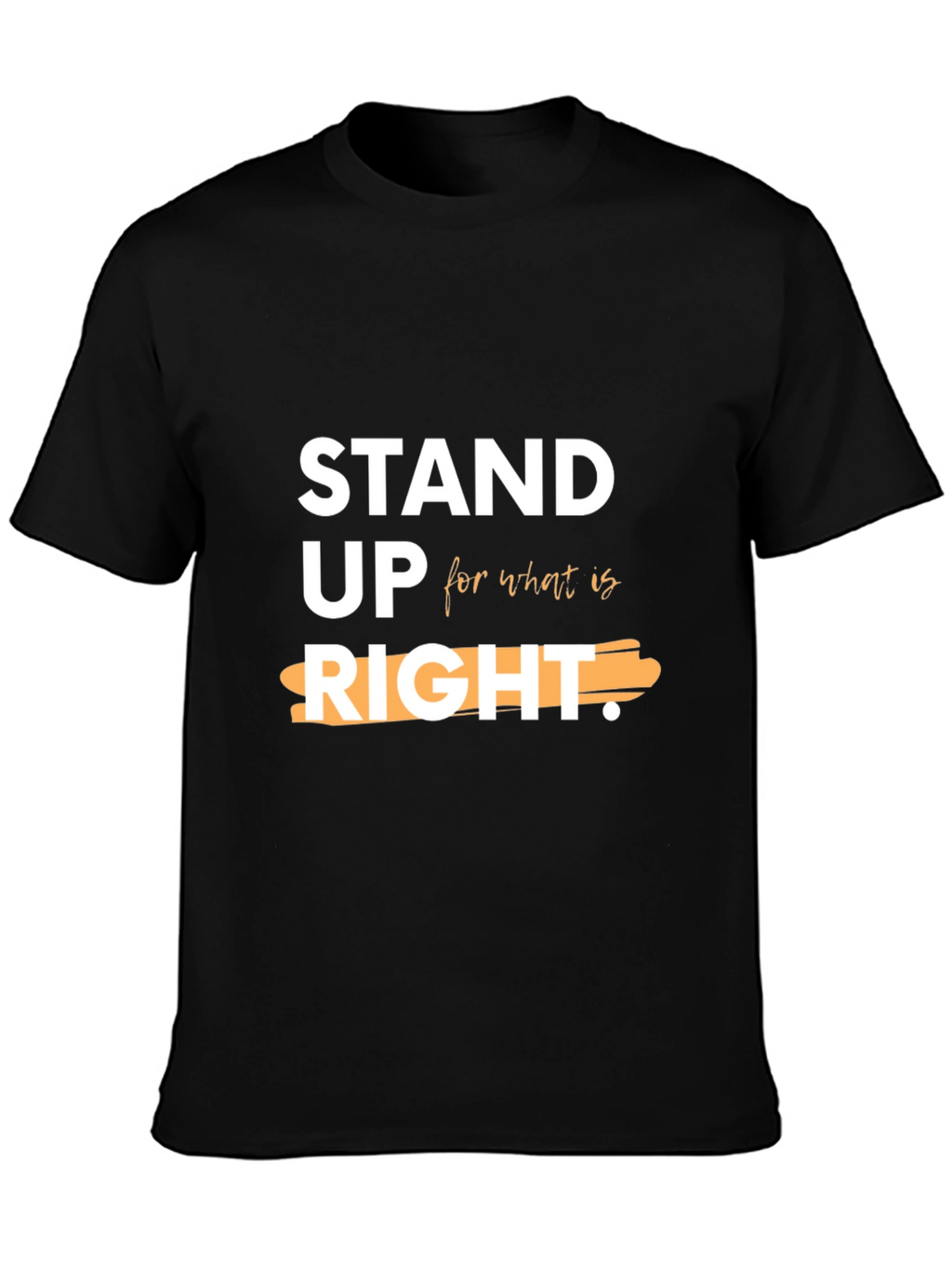 Stand Up For What Is Right Black Tee