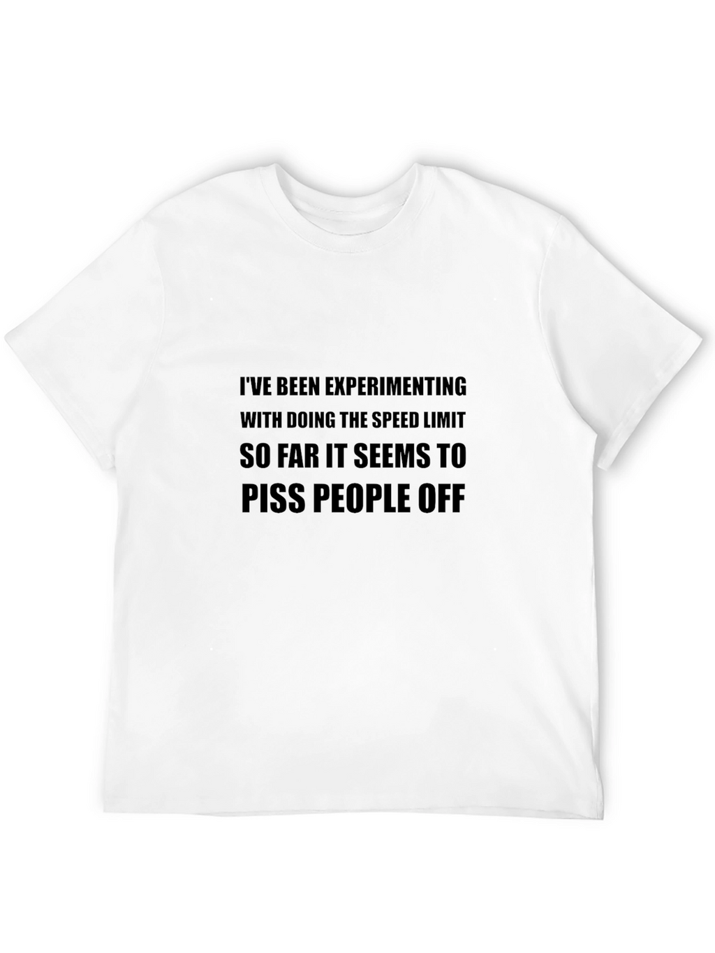 Speed Limit Experiment T-Shirt - Novelty Tee