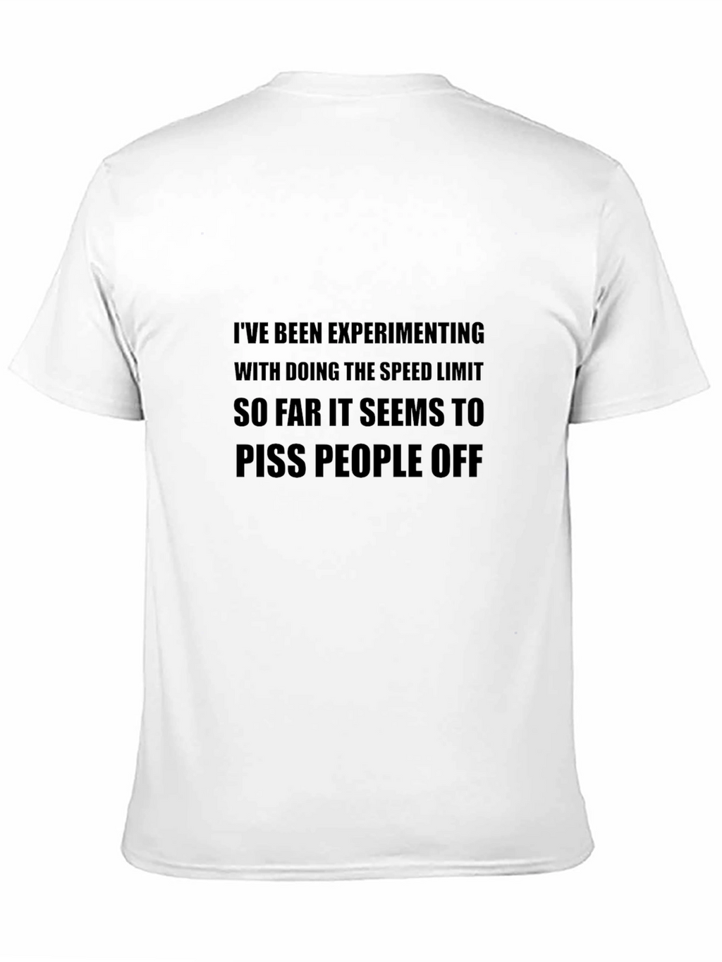 Speed Limit Experiment T-Shirt - Novelty Tee