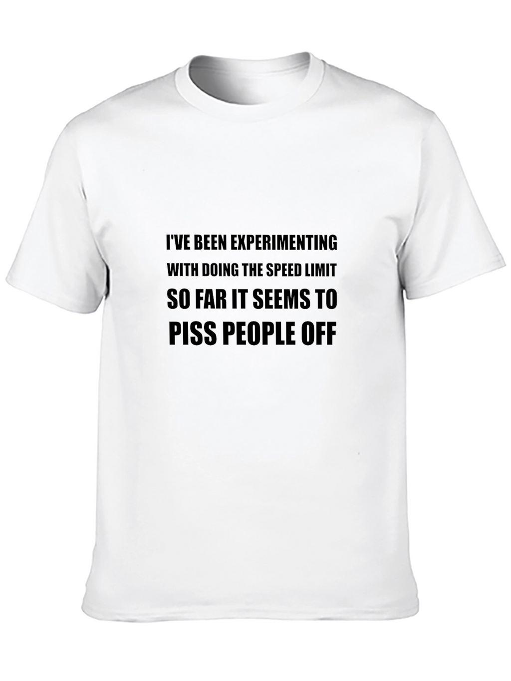 Speed Limit Experiment T-Shirt - Novelty Tee