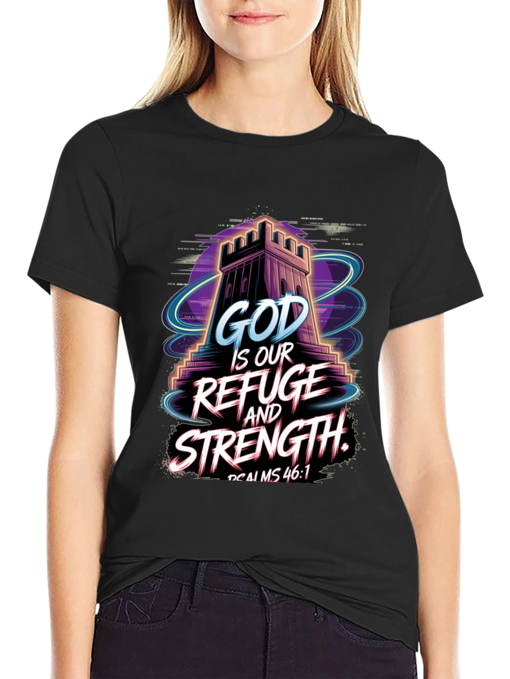 God Is Our Refuge and Strength T-Shirt