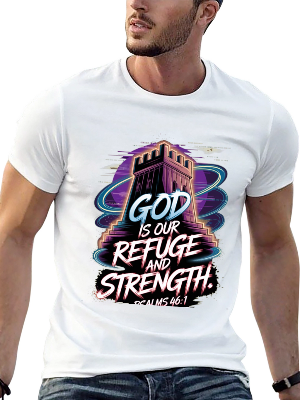God Is Our Refuge and Strength T-Shirt