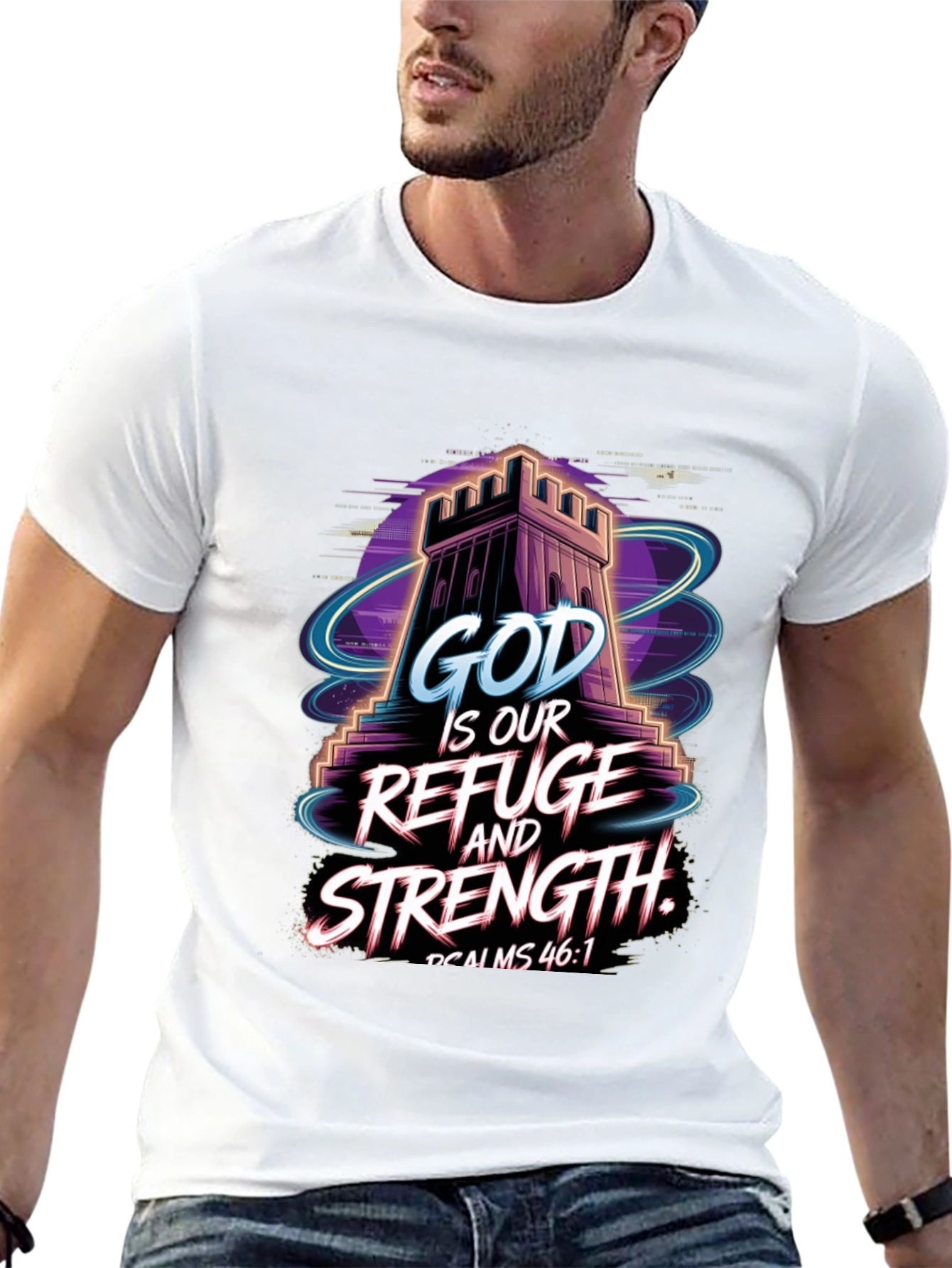 God Is Our Refuge and Strength T-Shirt