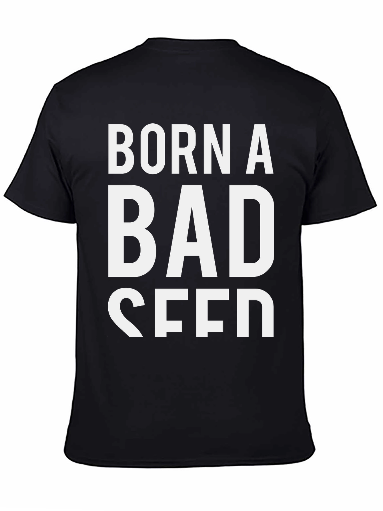 Born a Bad Seed Mens Graphic Tee
