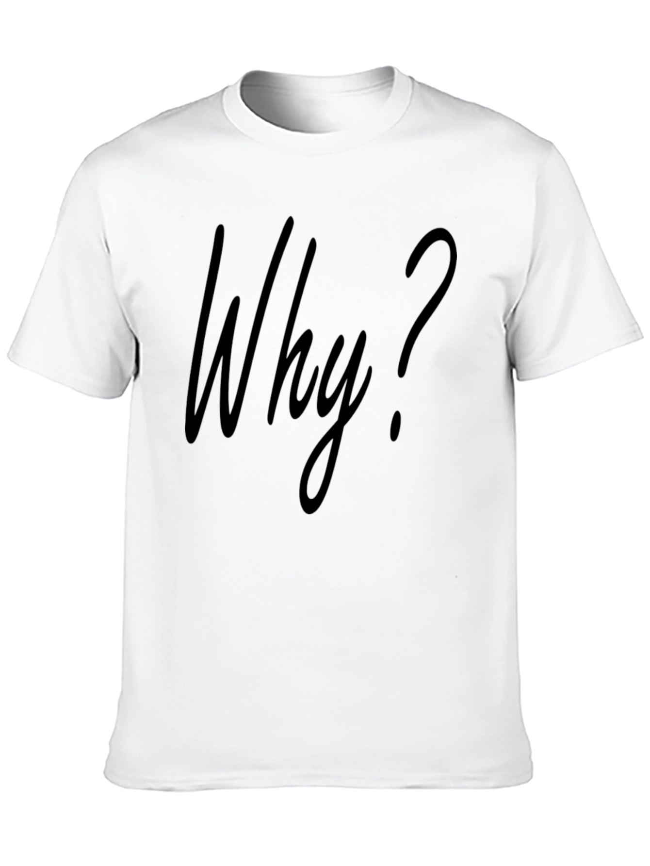 Why? Graphic T-Shirt - Mens Crew Neck Tee