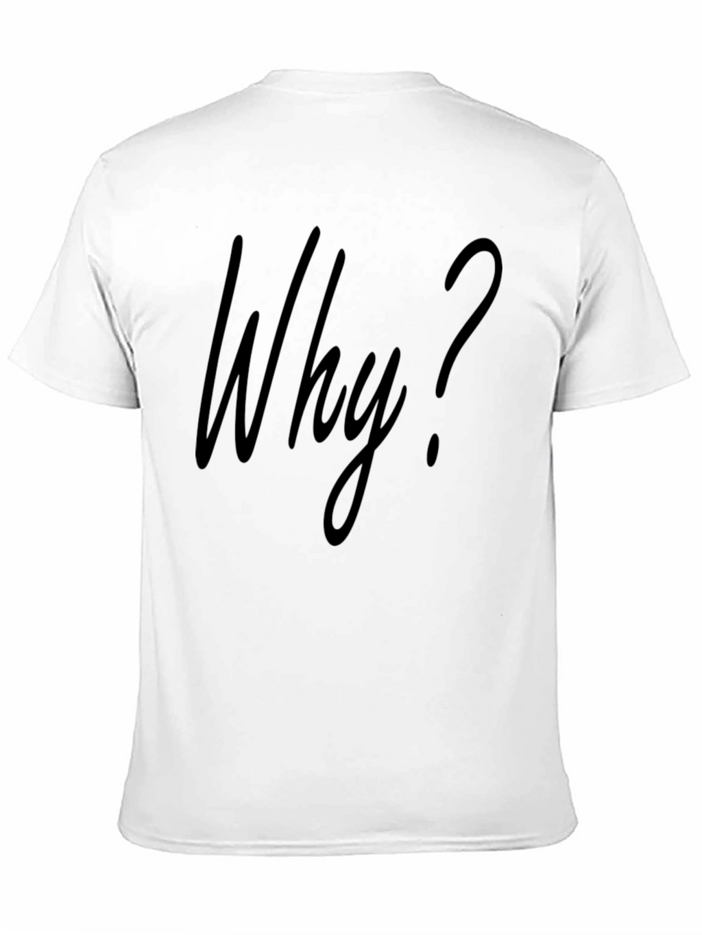 Why? Graphic T-Shirt - Mens Crew Neck Tee