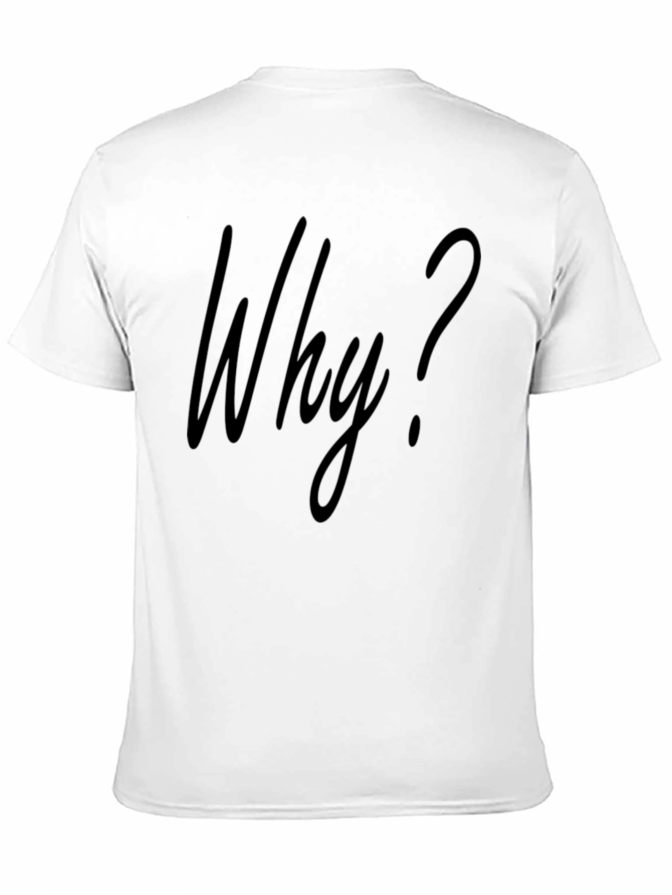 Why? Graphic T-Shirt - Mens Crew Neck Tee