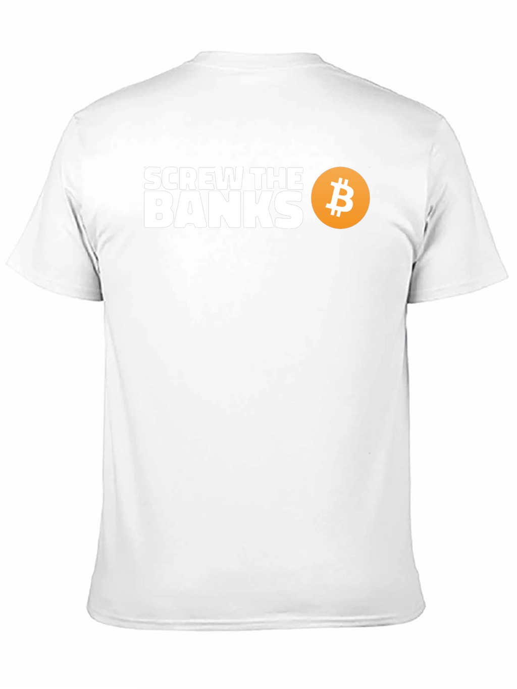 Screw The Banks Bitcoin T-Shirt