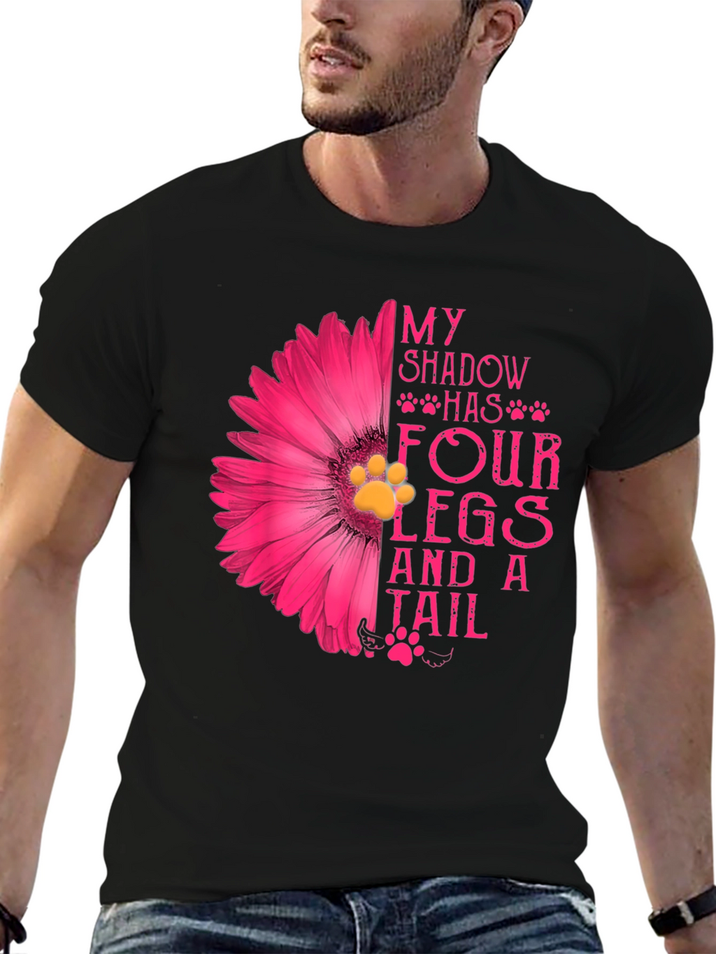 My Shadow Has Four Legs & A Tail T-Shirt
