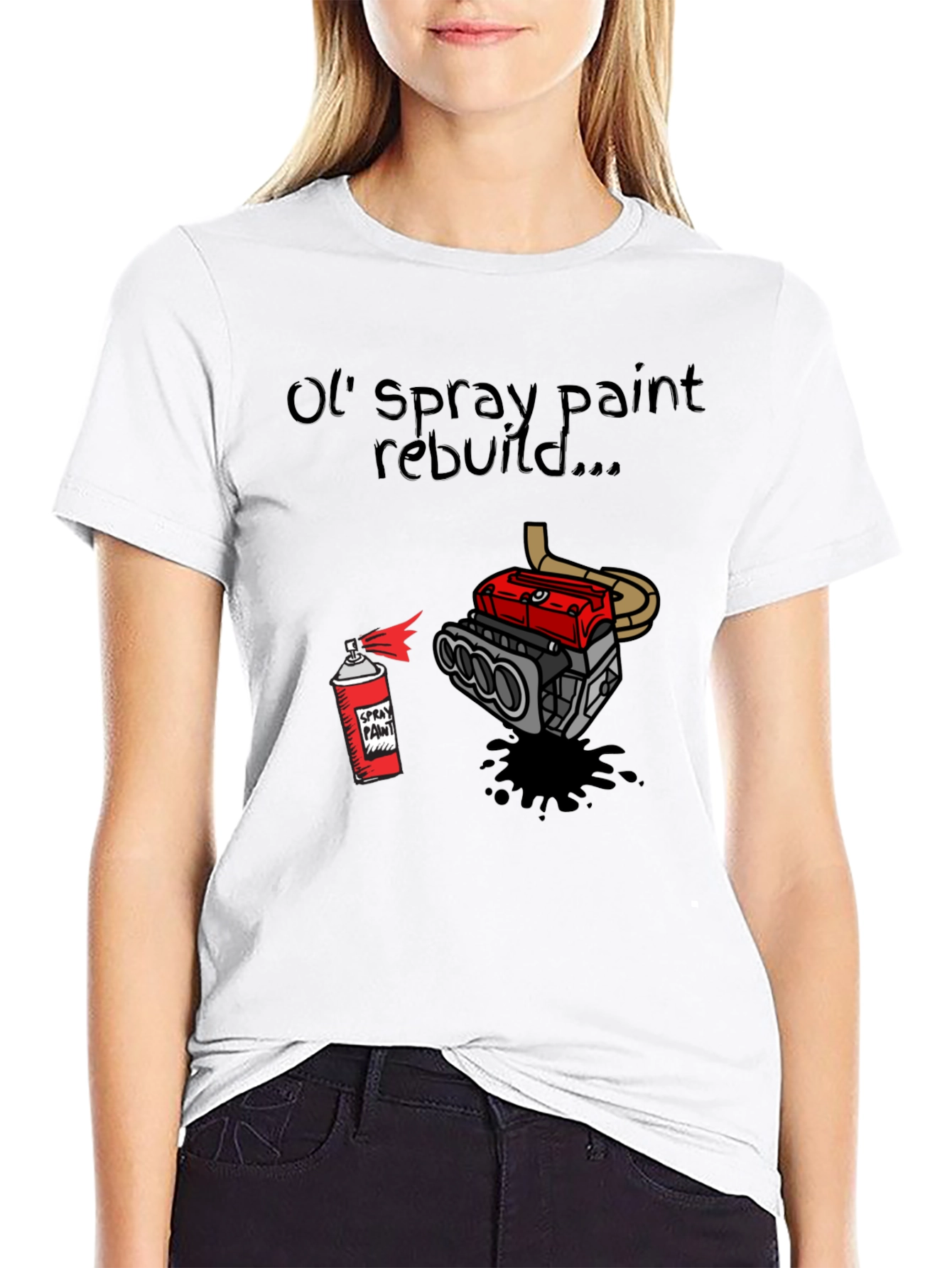 Ol Spray Paint Rebuild T-Shirt