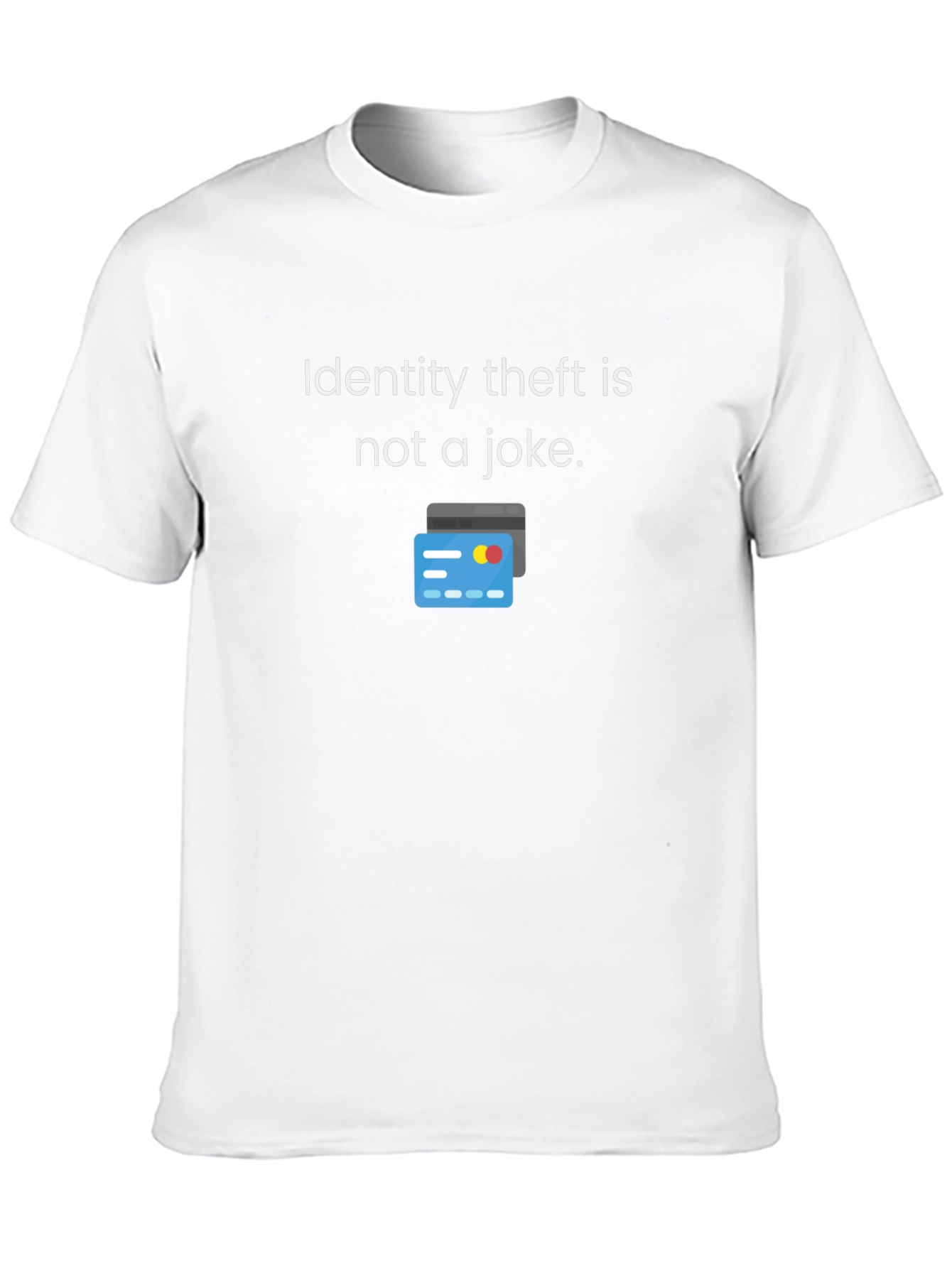 Identity Theft Awareness T-Shirt