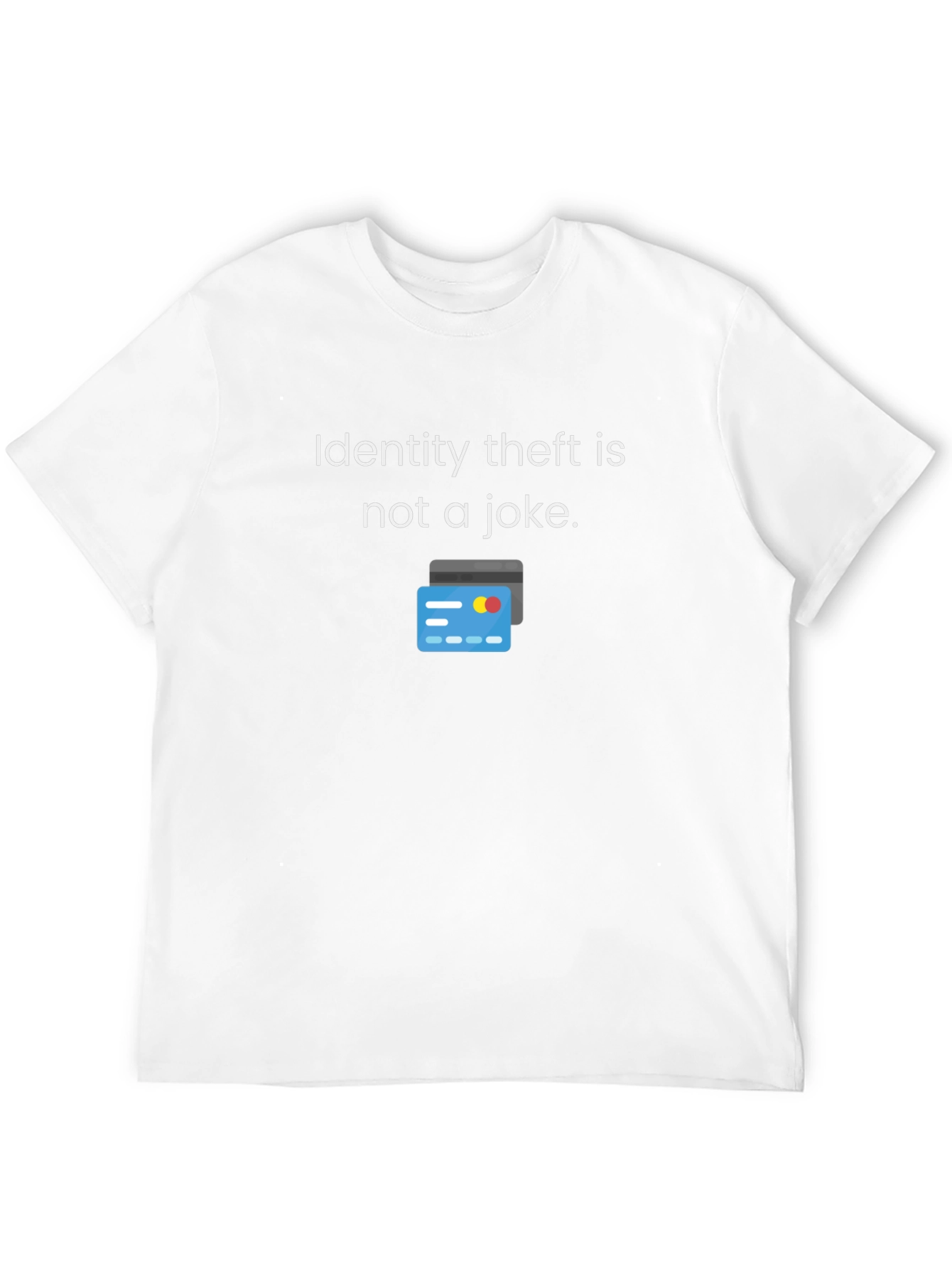 Identity Theft Awareness T-Shirt