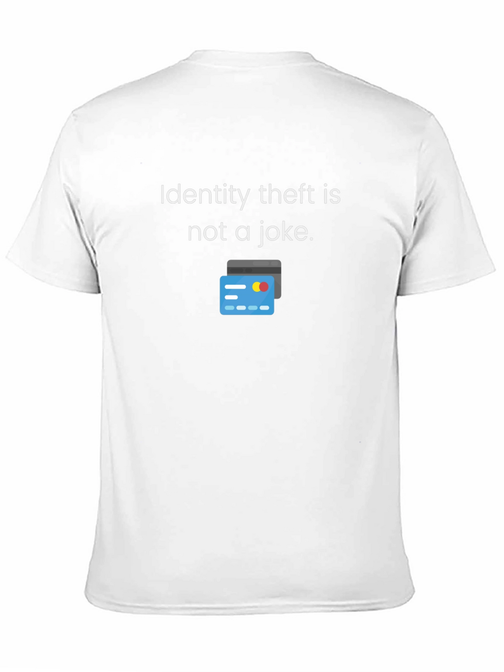 Identity Theft Awareness T-Shirt