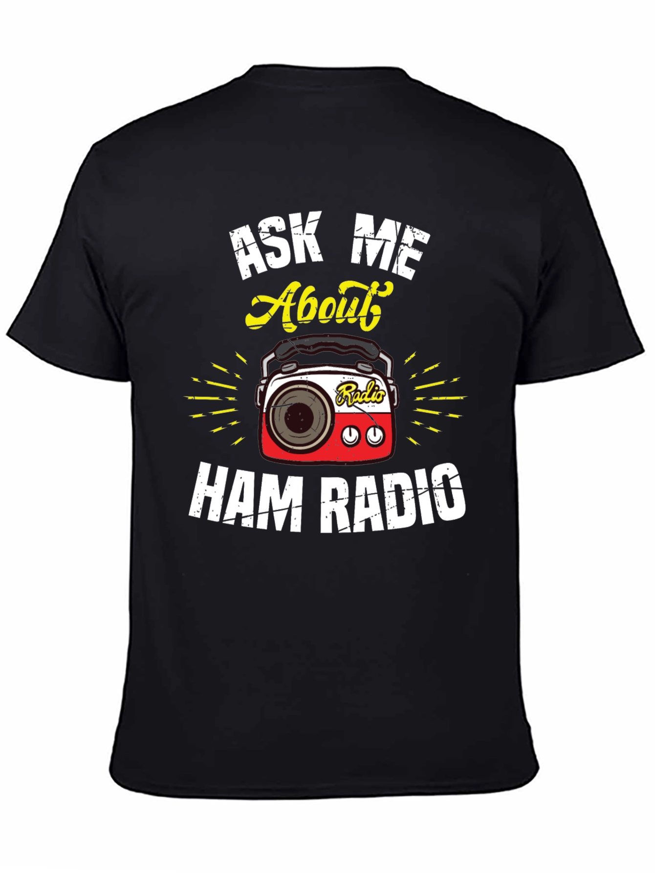 Ask Me About Ham Radio T-Shirt
