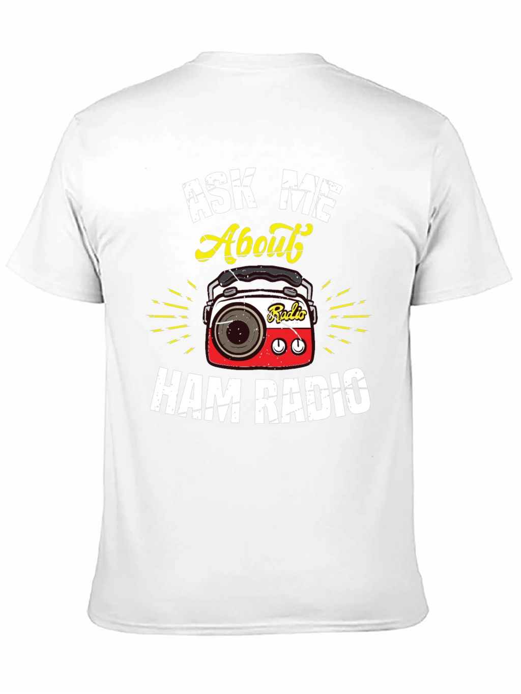Ask Me About Ham Radio T-Shirt