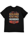 Its a Benjamin Thing - Graphic T-Shirt