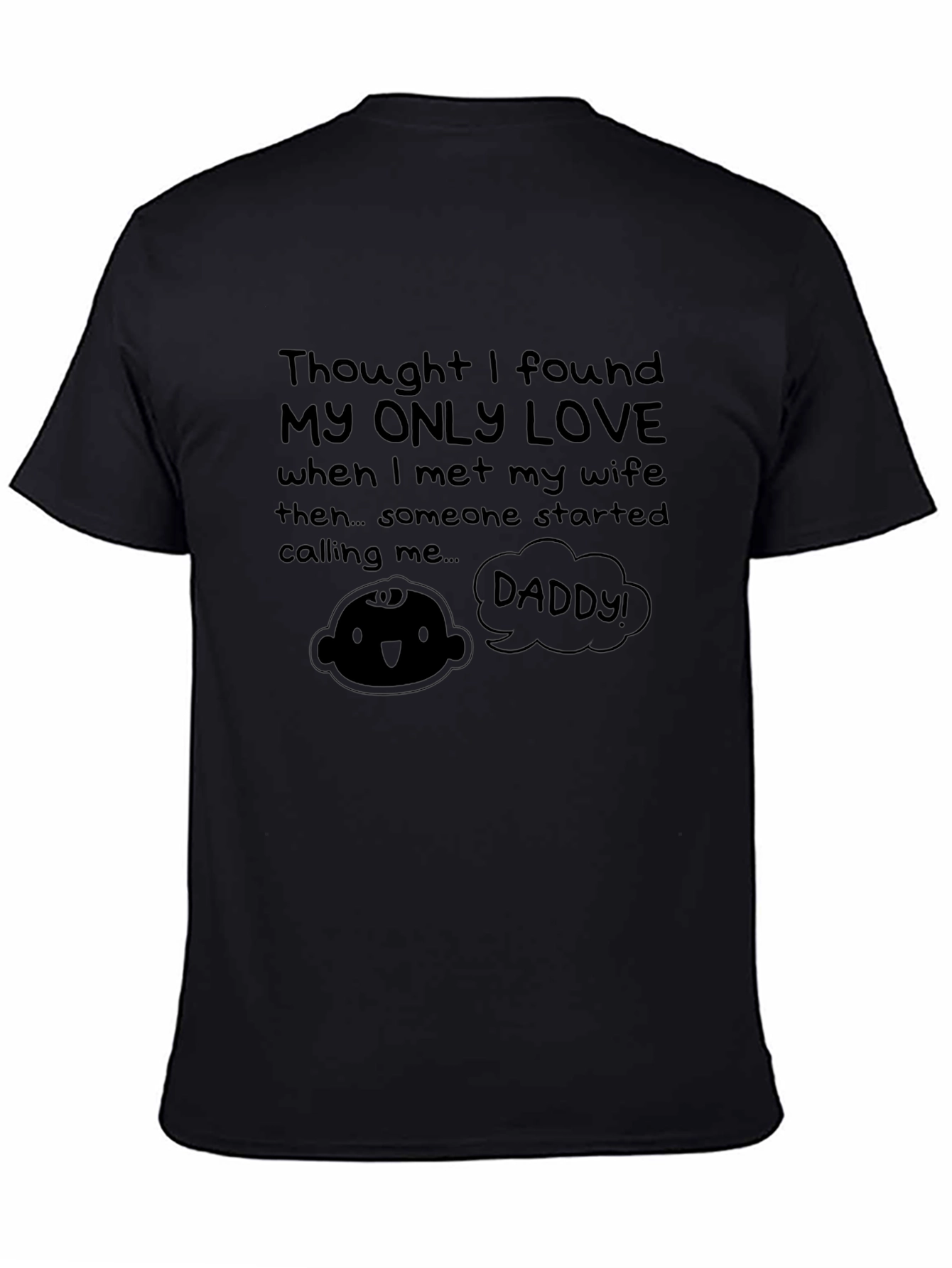 Funny Daddy T-Shirt - New Dad Gift